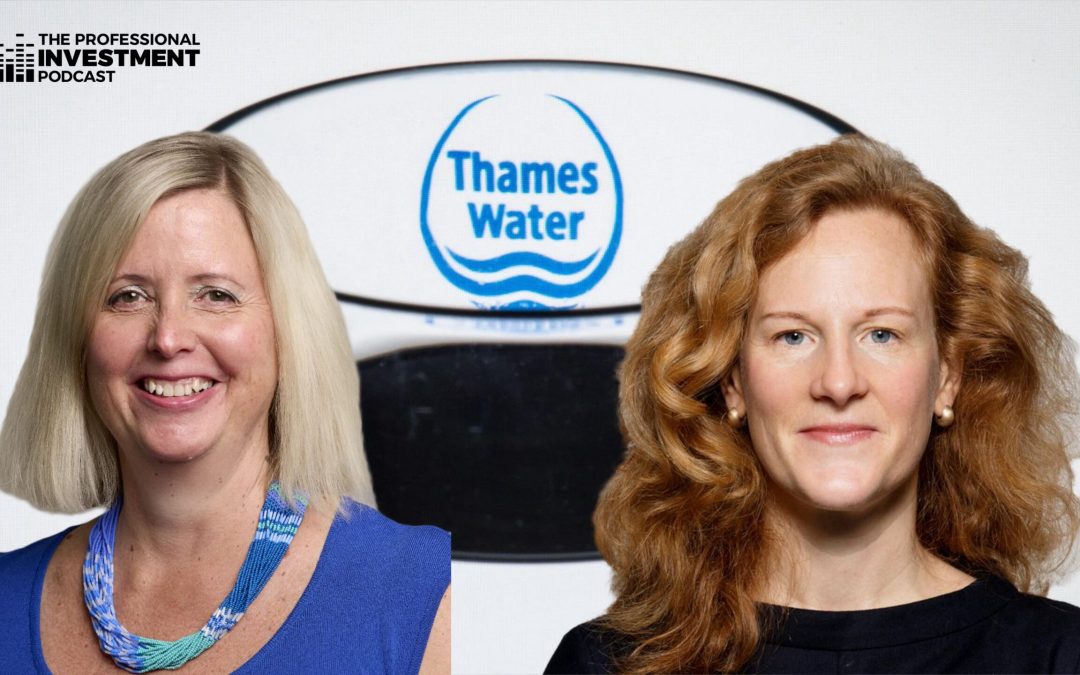 S01 E05 – Thames Water: a cautionary tale for investors and the government